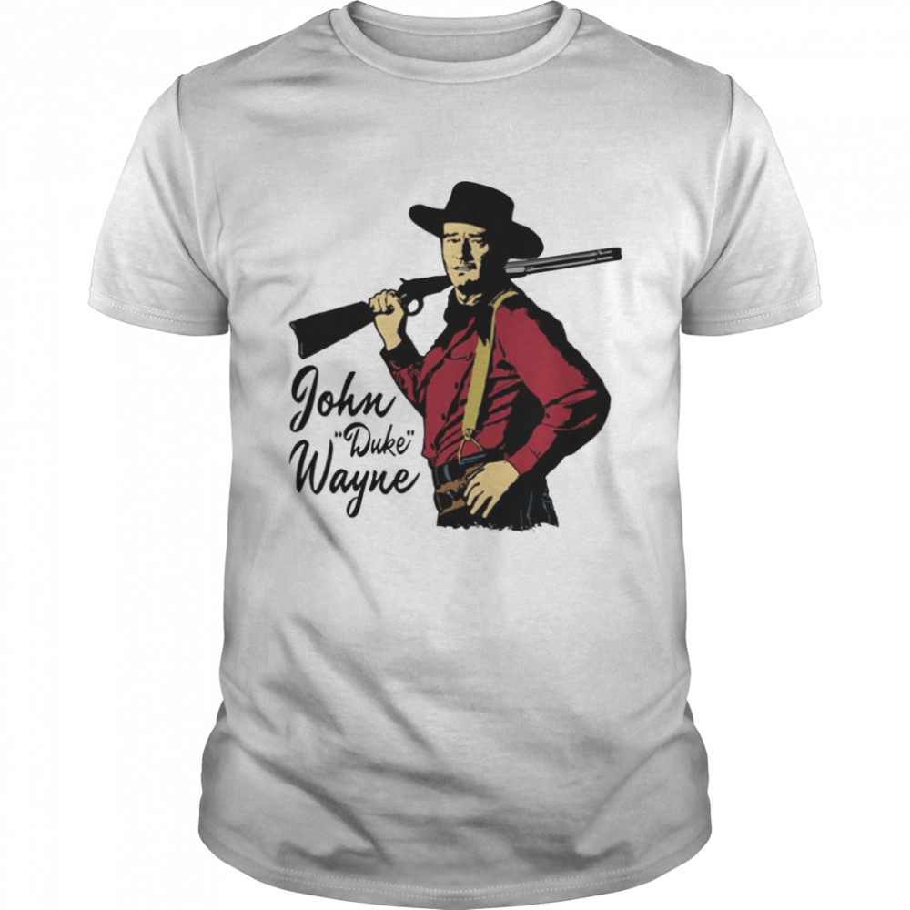 The Grit Retro Portrait John Wayne The Duke shirt