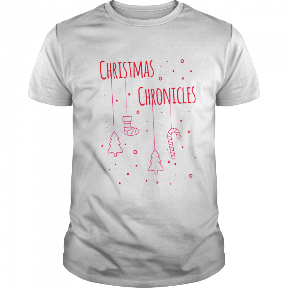 Christmas Chronicles Funny Movie shirt