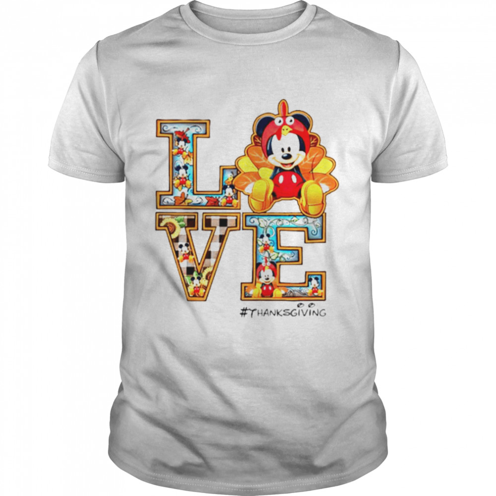 Love Art Mickey Mouse Thanksgiving T-Shirt