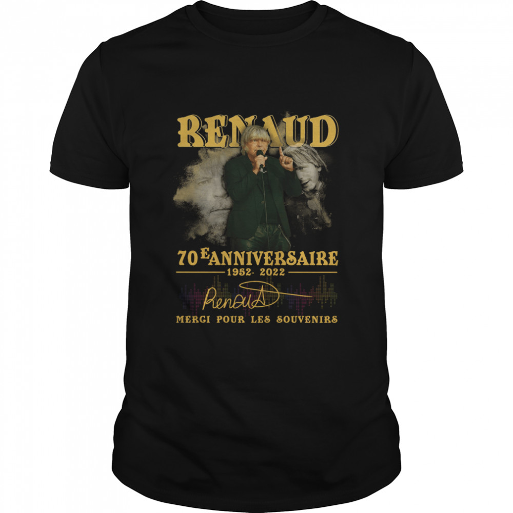 Renaud 70 e anniversaire 1952 2022 merci pour les souvenirs