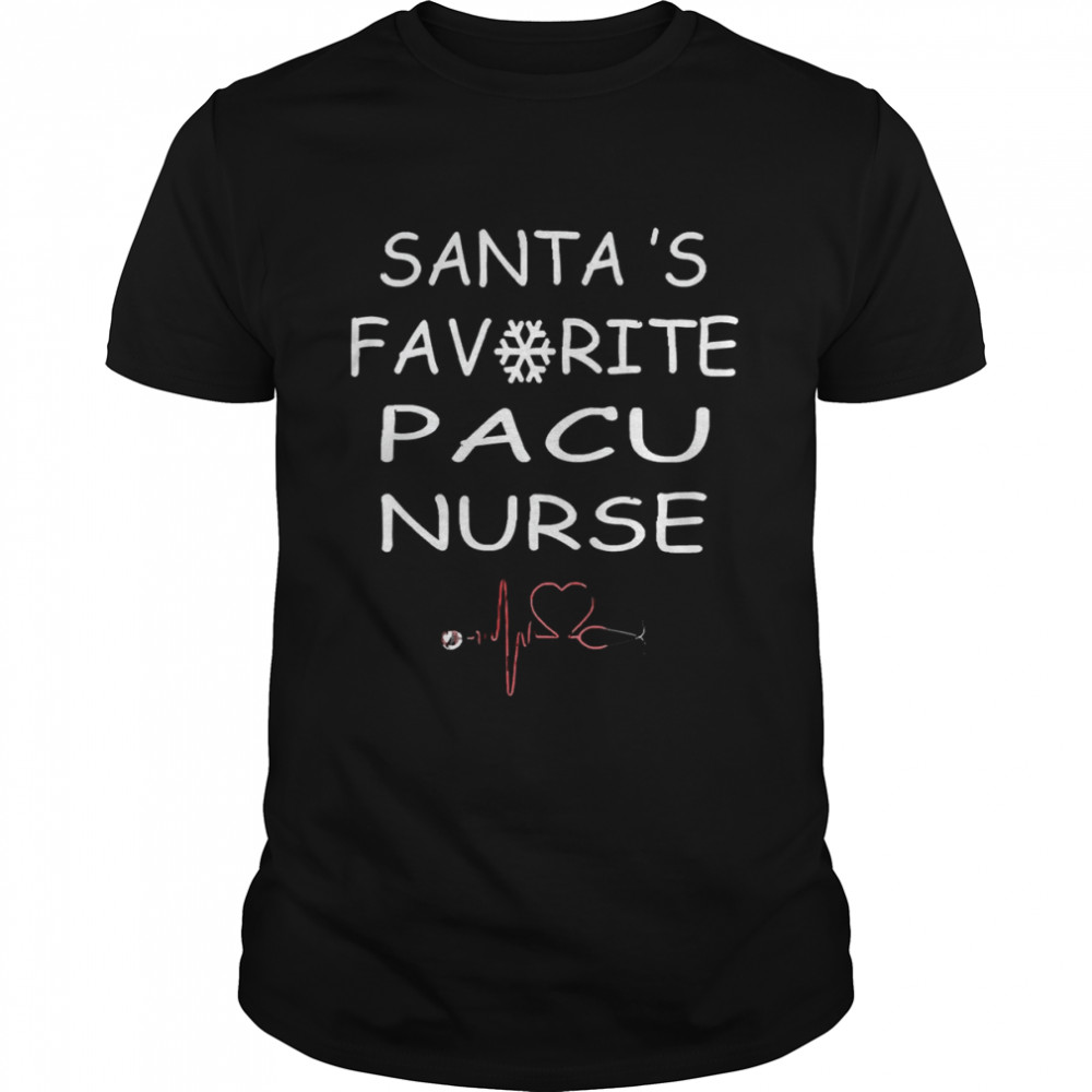 Santa’s Favorite Pacu Nurse Christmas T-Shirt