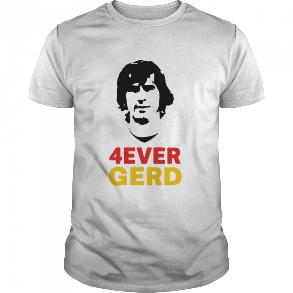 4ever Gerd shirt