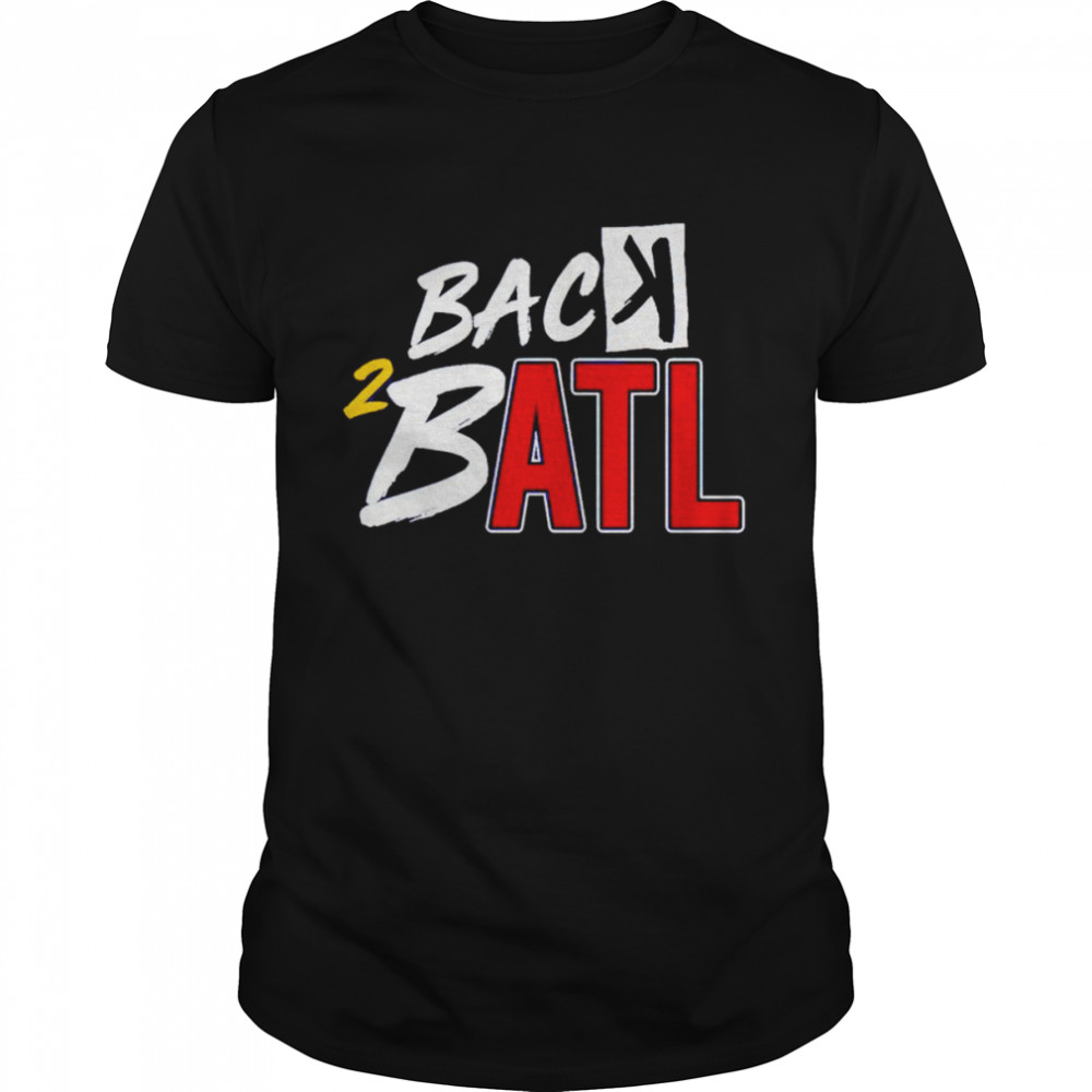 Back To Back Atlanta Braves shirt