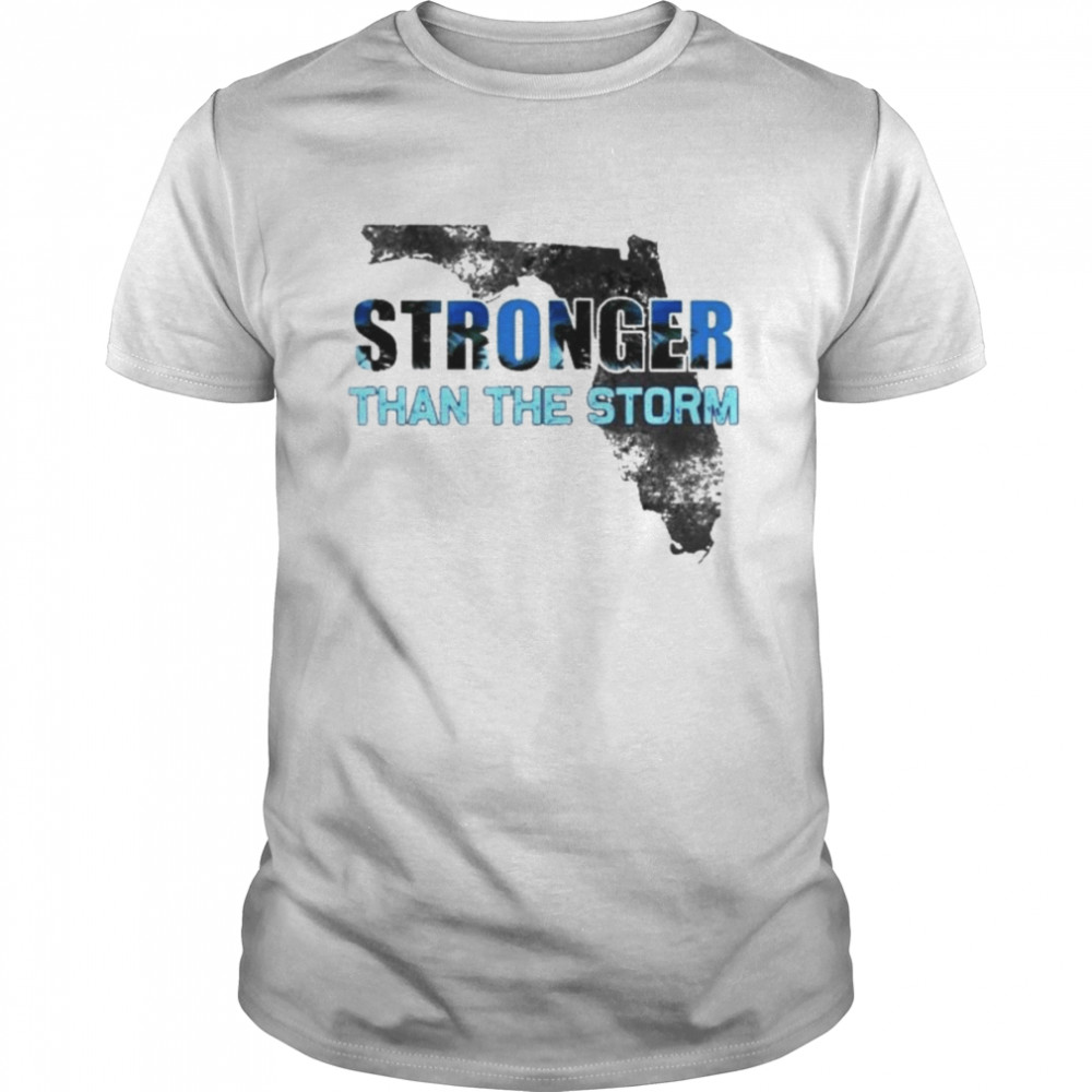 Florida strong stronger than the storm shirt