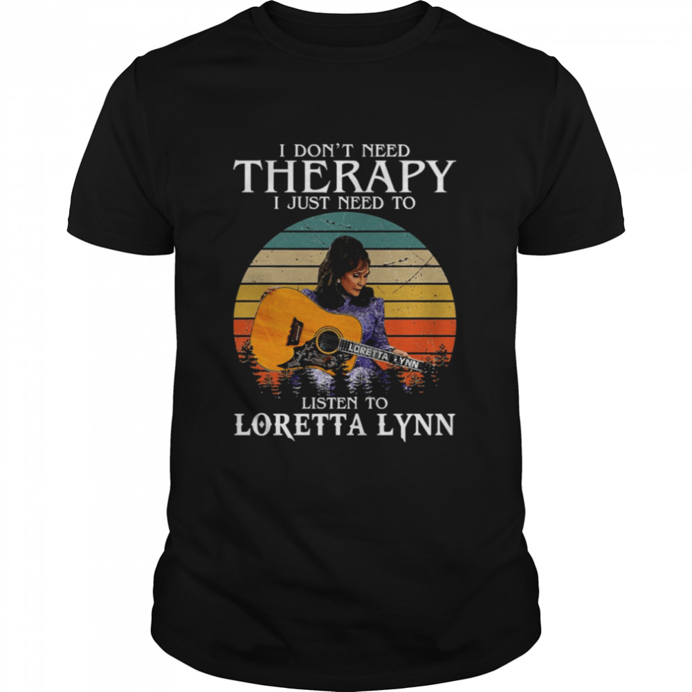 Listen To Loretta Lynn Singer Songwriter Retro Graphic shirt