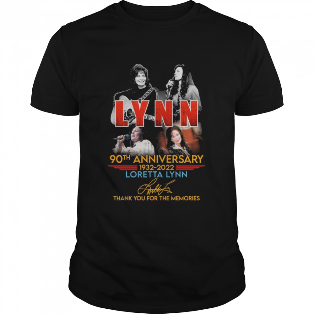 Loretta Lynn 90th anniversary 1932-2022 thank you for the memories signature shirt