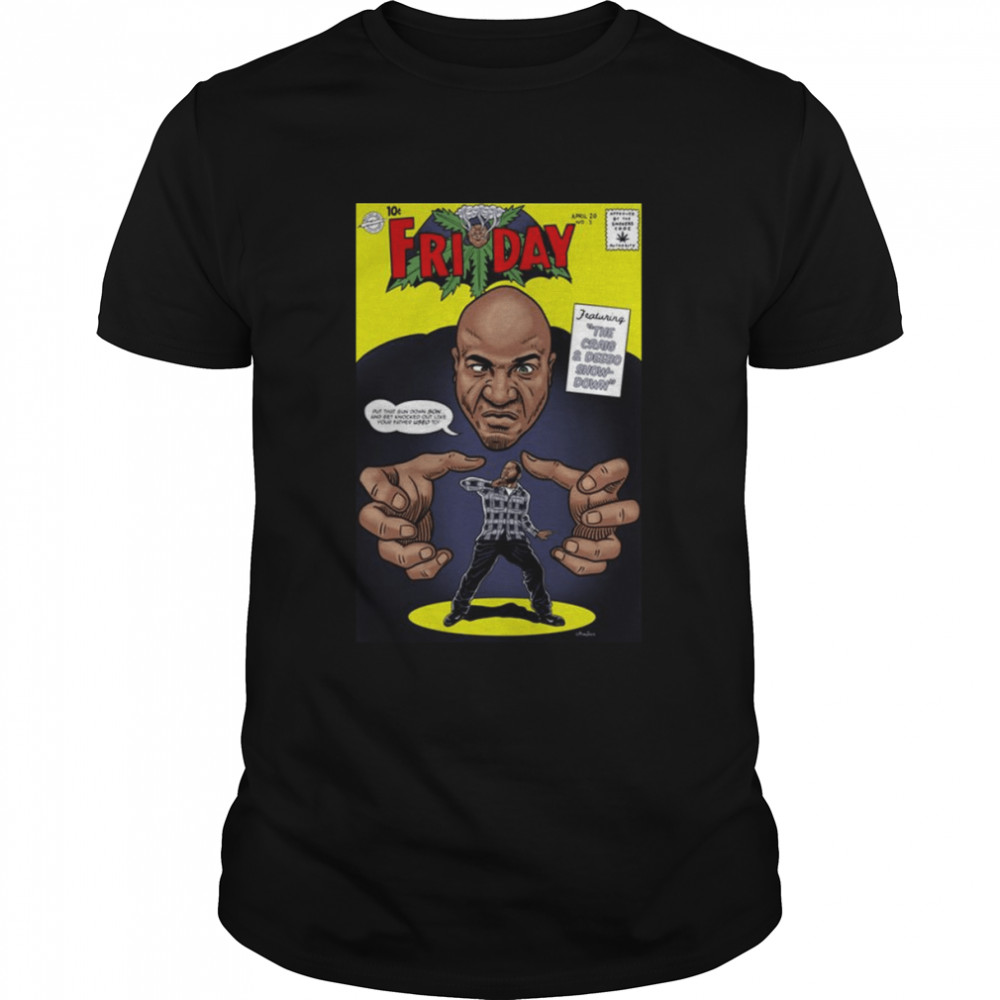 Moment Craig Vs Deebo shirt