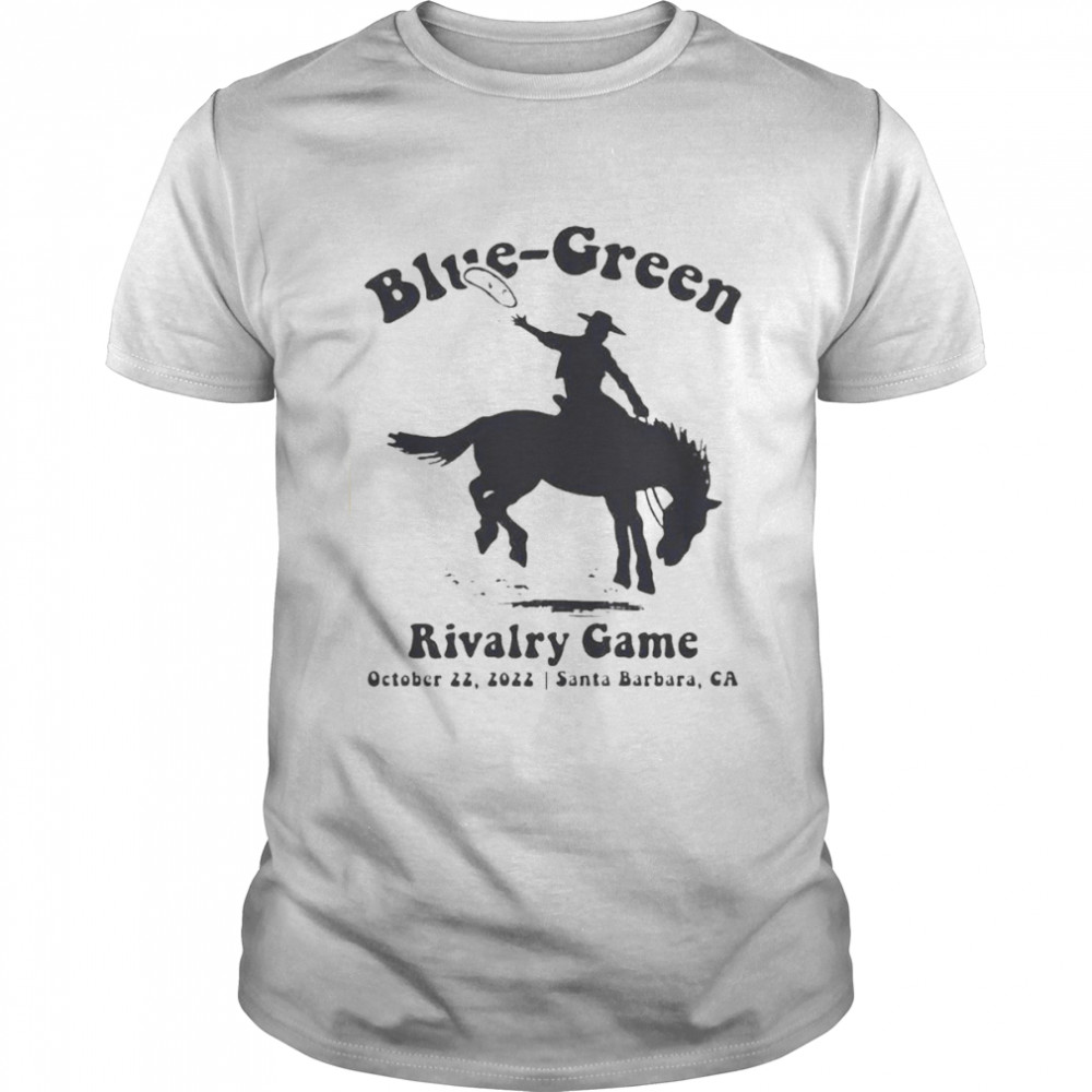 blue-Green Rivalry Game October 22 2022 Shirt