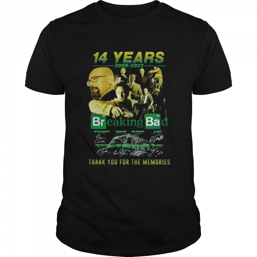 Breaking Bad 14 years 2008 2022 thank you for the memories signatures shirt