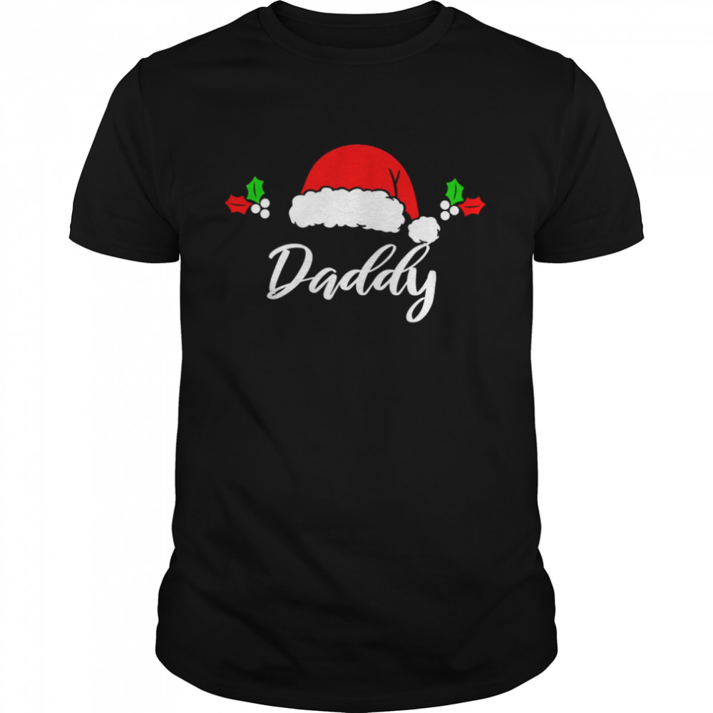 Daddy Matching Family Christmas T-Shirt