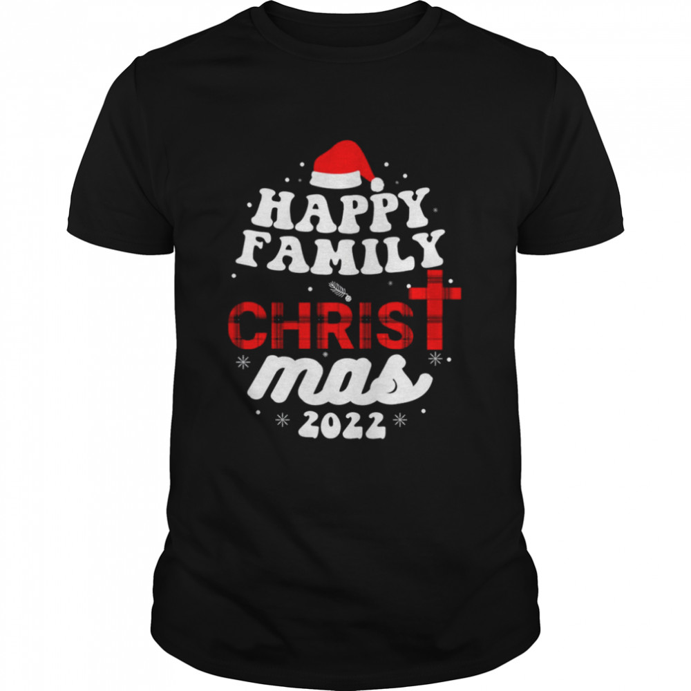 Happy family 2022 Christmas T-Shirt