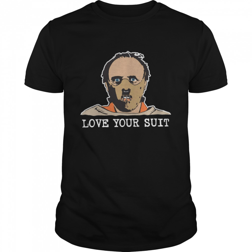 Love Your Suit Silence Of The Lambs Anthony Hopkins shirt