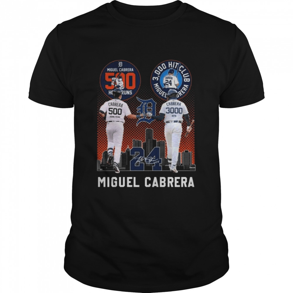 Miguel Cabrera Detroit Tigers 500 Home Runs and 3000 Hit Club signature shirt