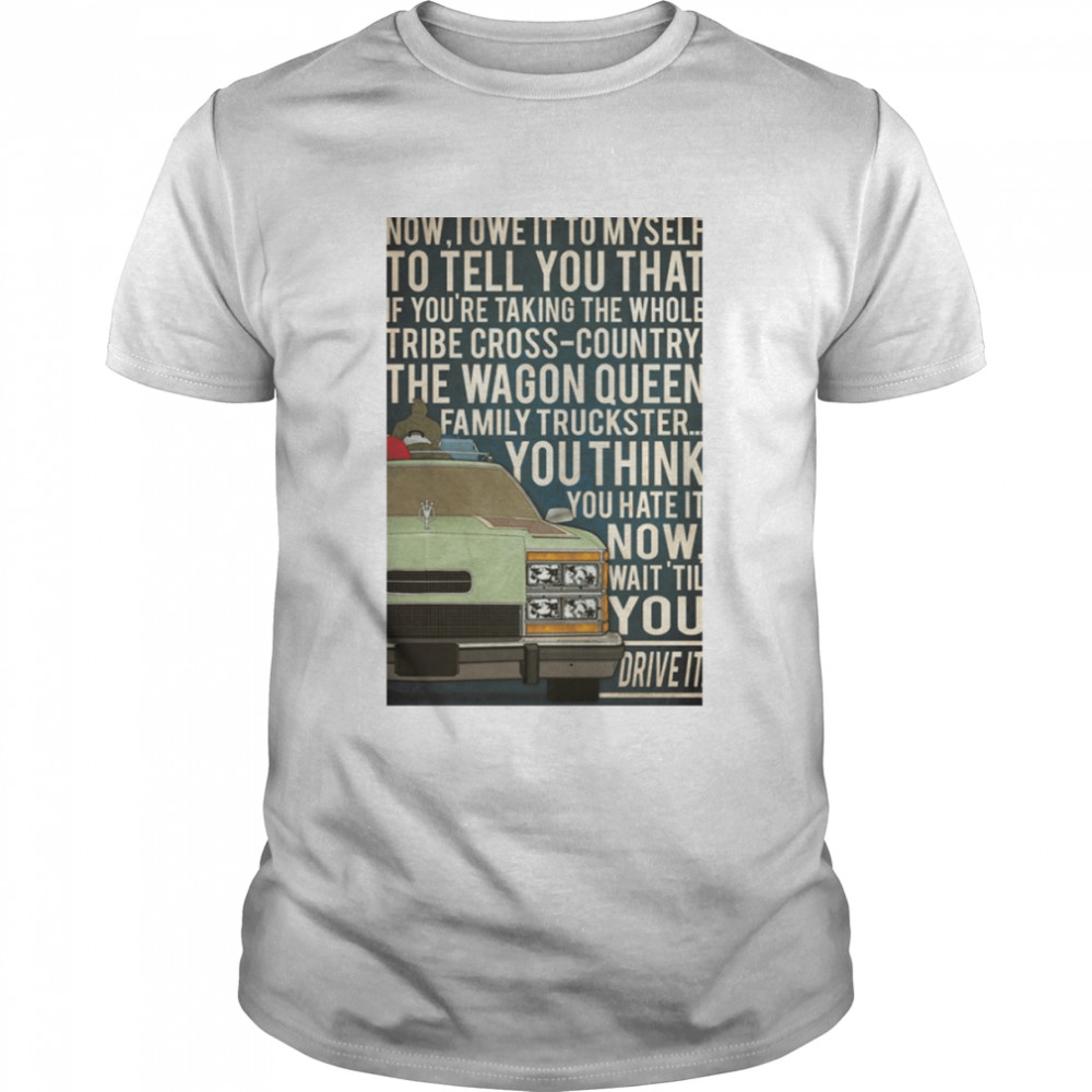 Now I Owe It To Myself National Lampoon’s Vacation 1983 Vintage shirt