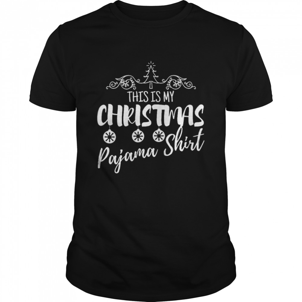 This Is My Christmas Pajama Family Christmas T-Shirt