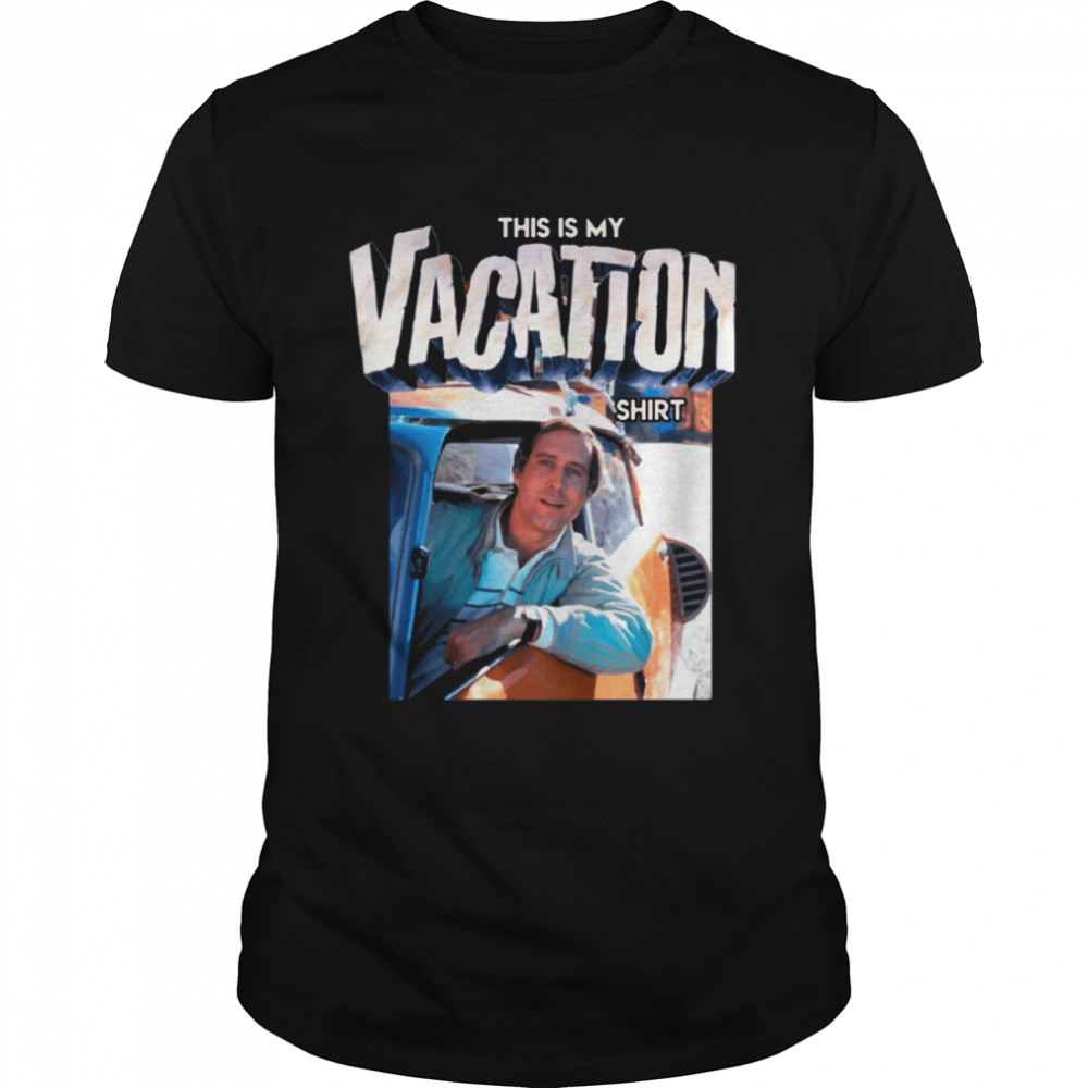 This Is My Vacation Shirt National Lampoon’s Vacation 1983 shirt