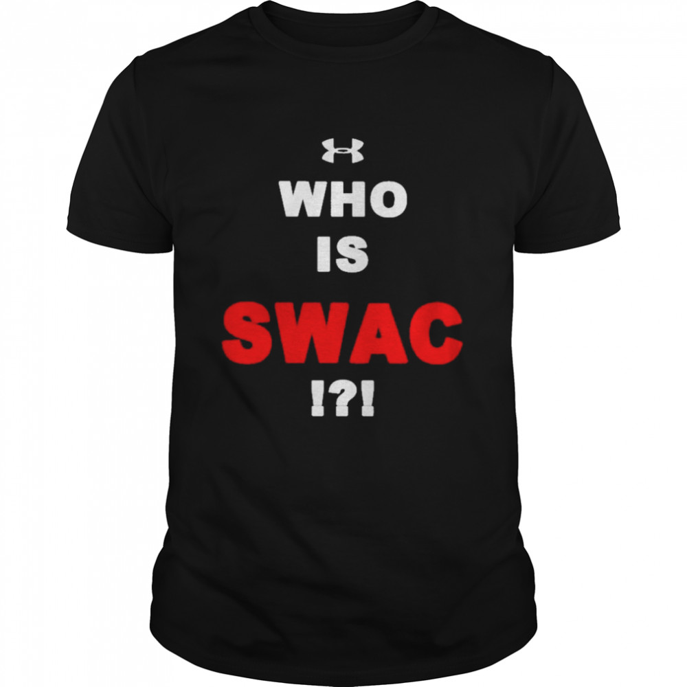 Deionsanders Who Is Swac I Am Swac Shirt