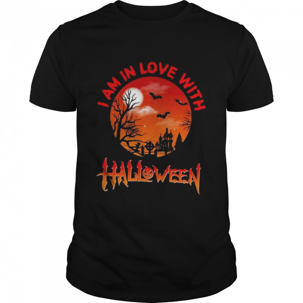 I am in love with halloween 2022 shirt