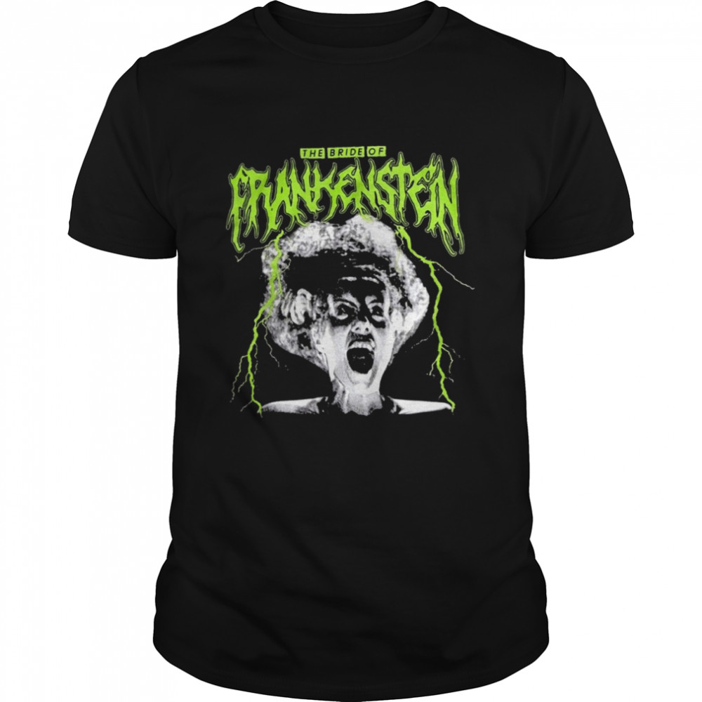 The Bride Of Frankenstein Metal Scary Movie Universal Monsters  shirt