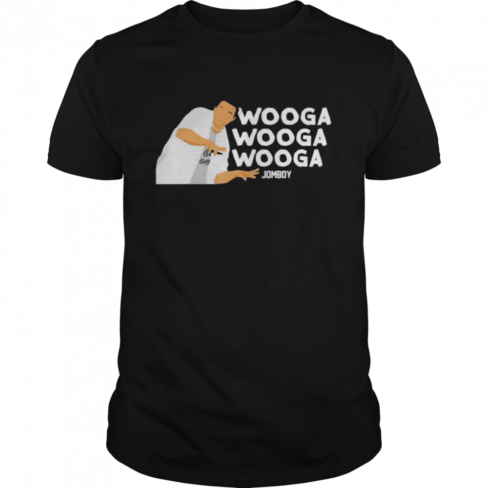 jomboy wooga wooga wooga shirt