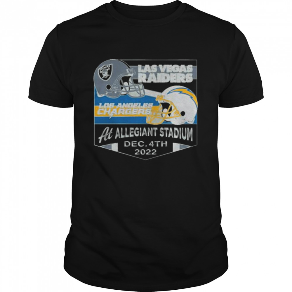 Las Vegas Raiders Vs Los Angeles Chargers At Allegiant Stadium Dec 4th 2022 Shirt