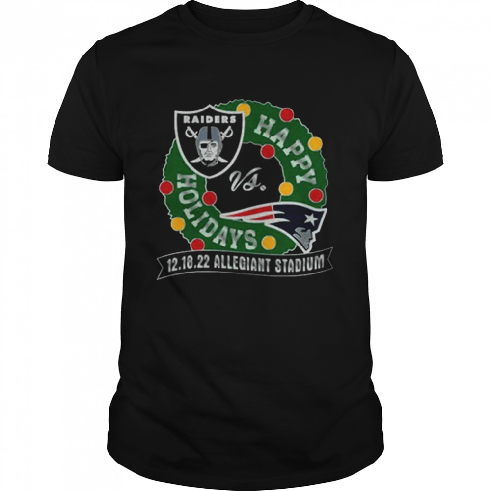 Las Vegas Raiders Vs New England Patriots Happy Holidays 12-18-2022 Allegiant Stadium Shirt