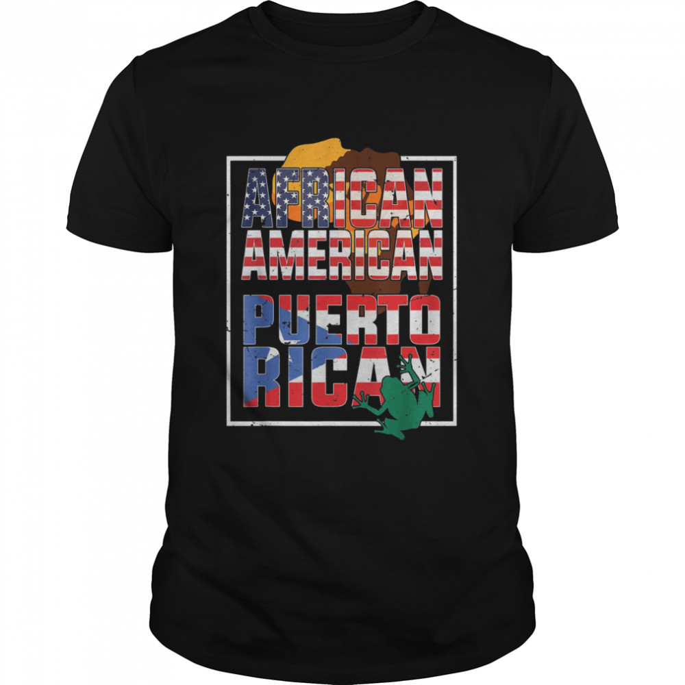 African American And Puerto Rican Flag American Puerto Rican T-shirt