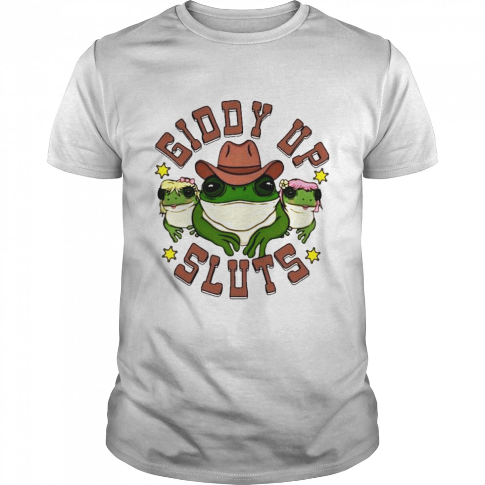 Giddy Up Sluts 2022 shirt