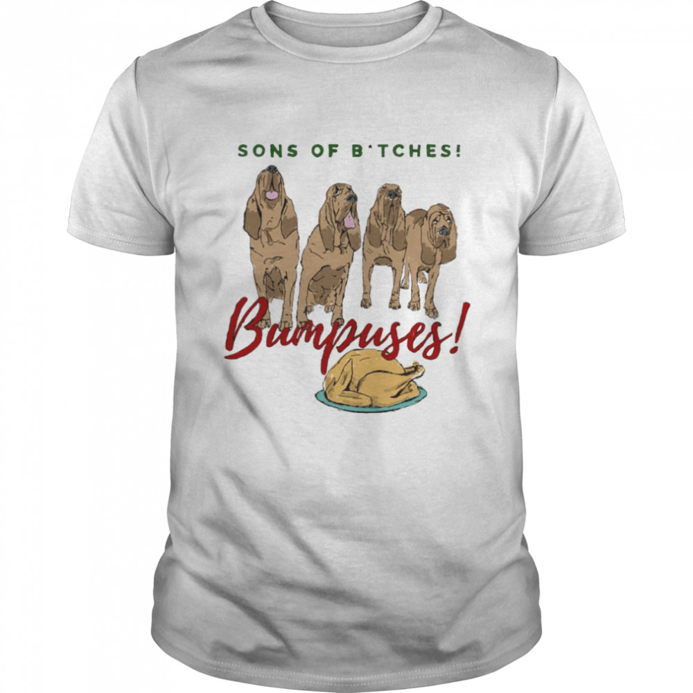 Bumpuses Bloodhounds A Christmas Story shirt