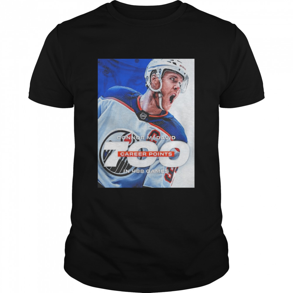 connor mcdavid 700 career points club in nhl shirt