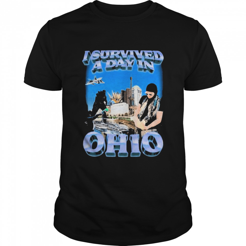 Godzilla I survived a day in ohio 2022 shirt