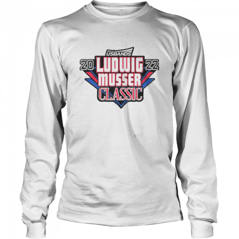 2022 USBands Ludwig Musser Classic  Long Sleeved T-shirt