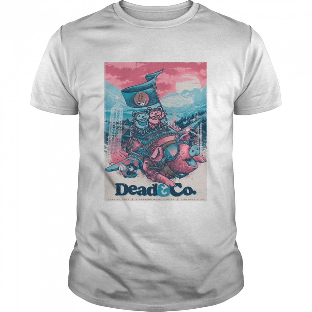 Grateful Tour 2022 Dead & Company Cincinnati Riverbend Music Center Cincinnati OH Shirt