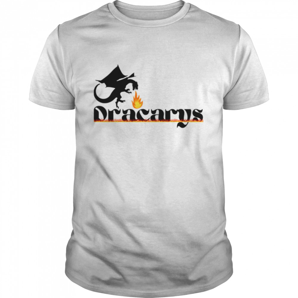 Dragonbreath Dracarys House Of The Dragon shirt