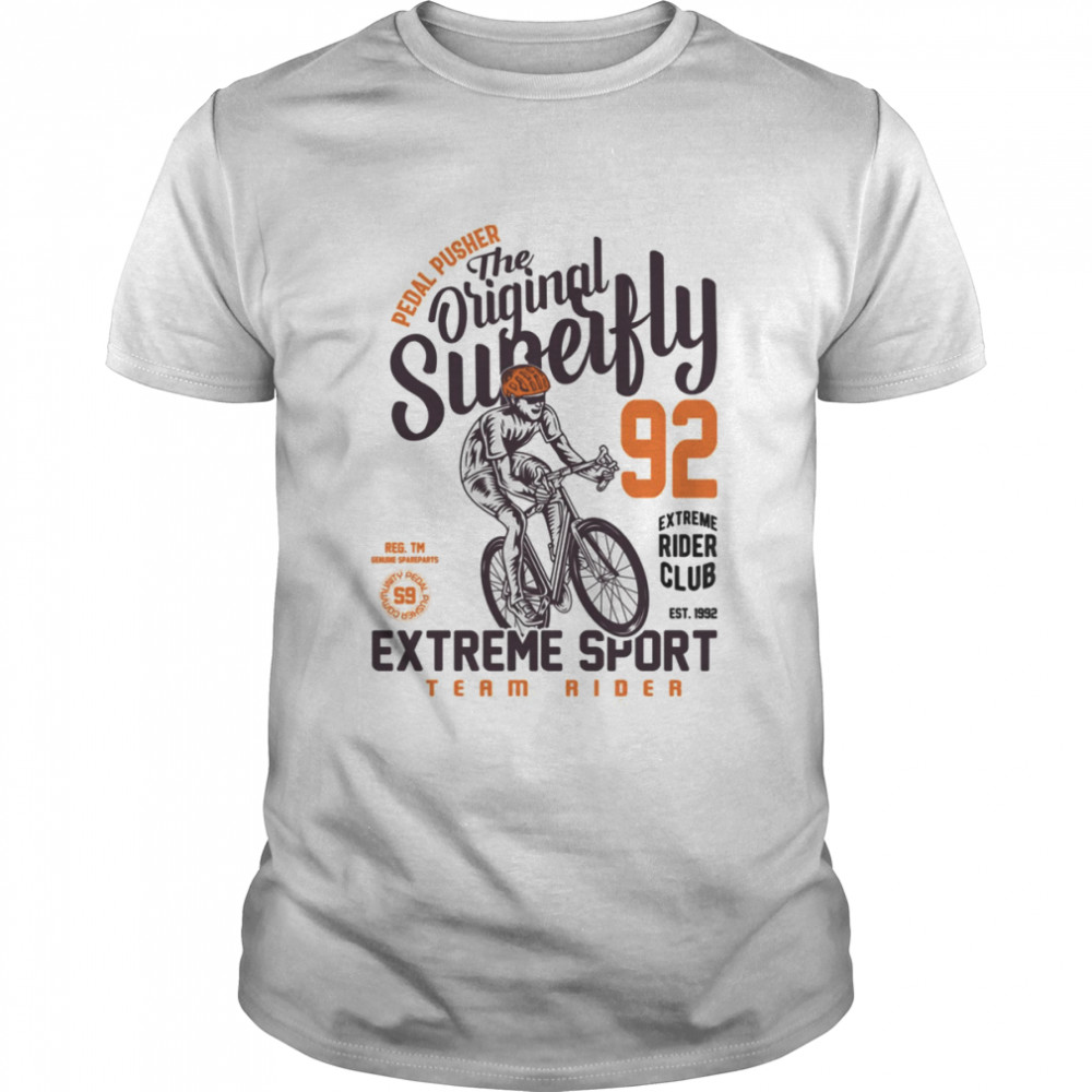 Pedal Pusher The Original Superfly 92 shirt