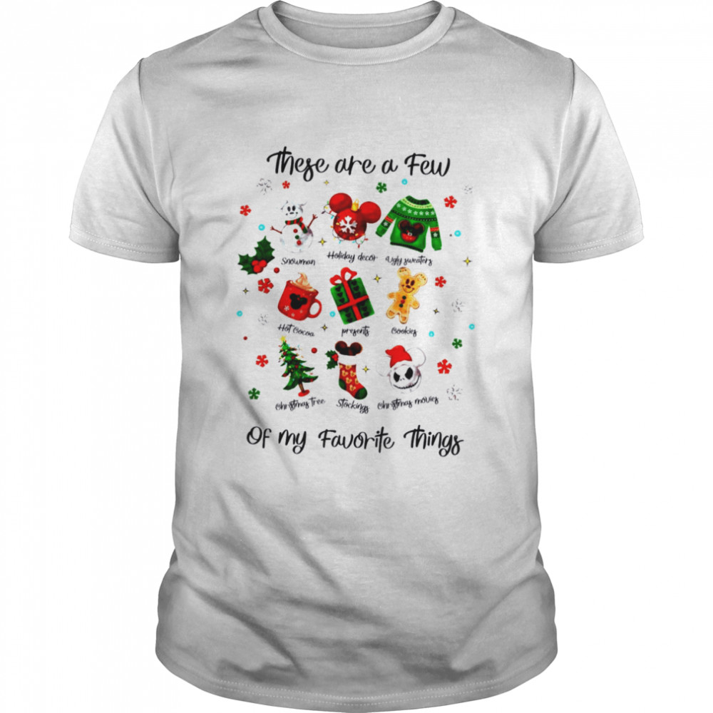 There Are Few Of My Favorite Things Cookie Latte Christmas shirt