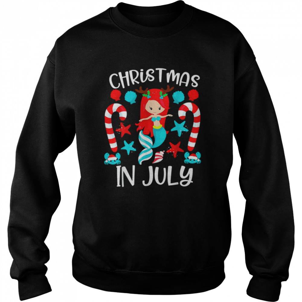 Christmas In July Cute Mermaid Summer Vacation T- Unisex Sweatshirt