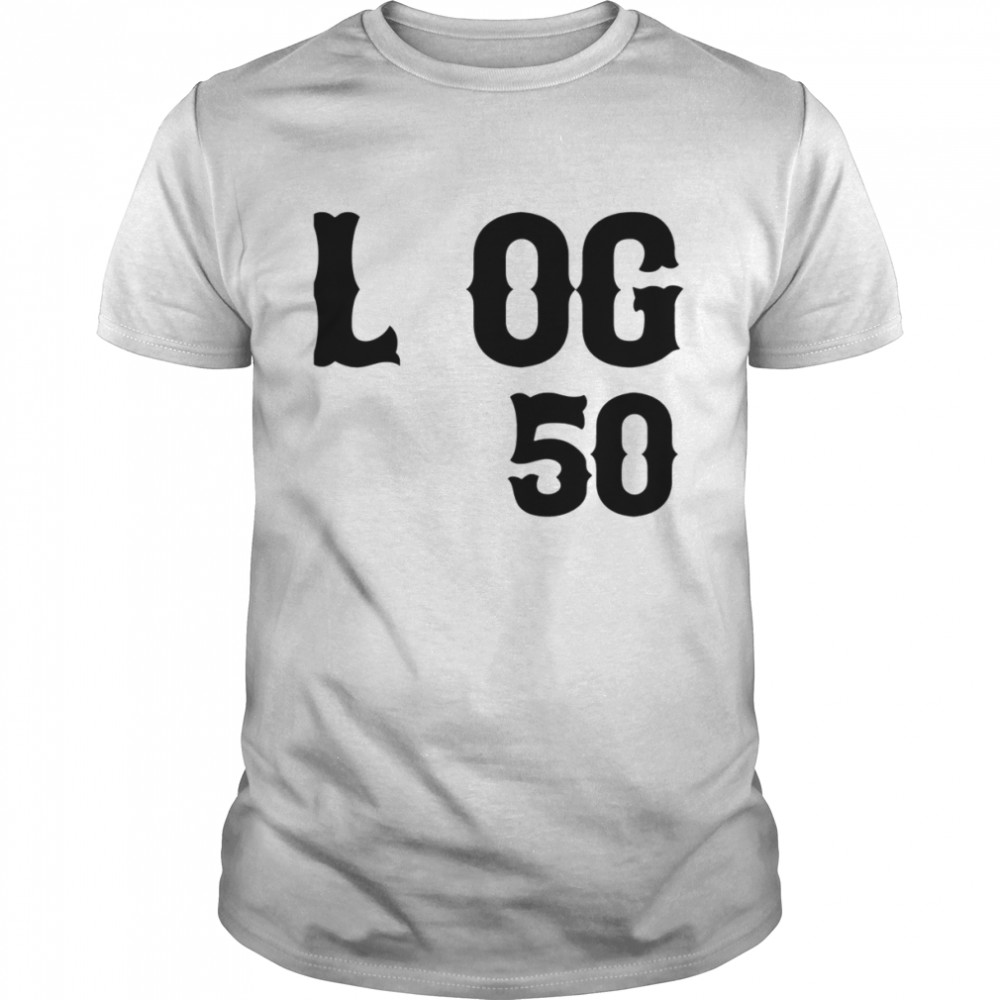 L To The Og 50 shirt