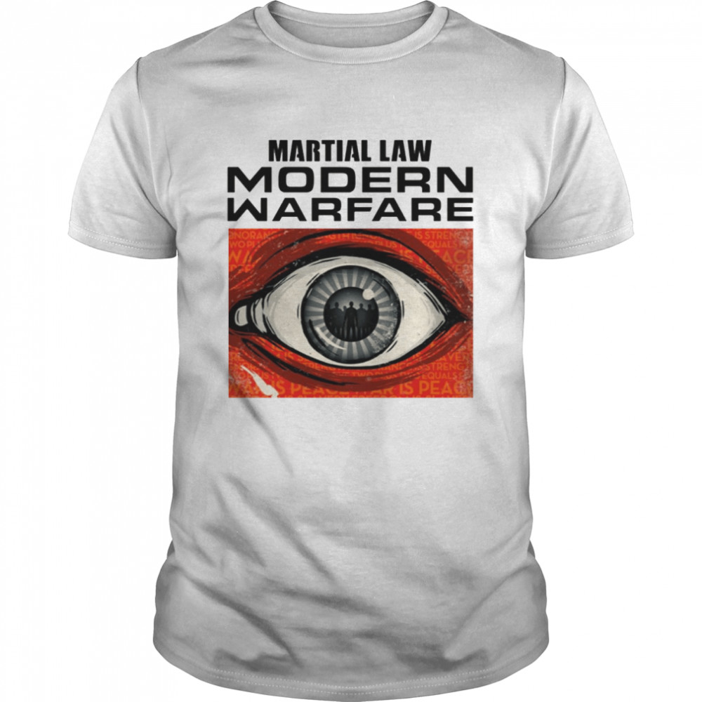 Martial Law Modern Warfare shirt