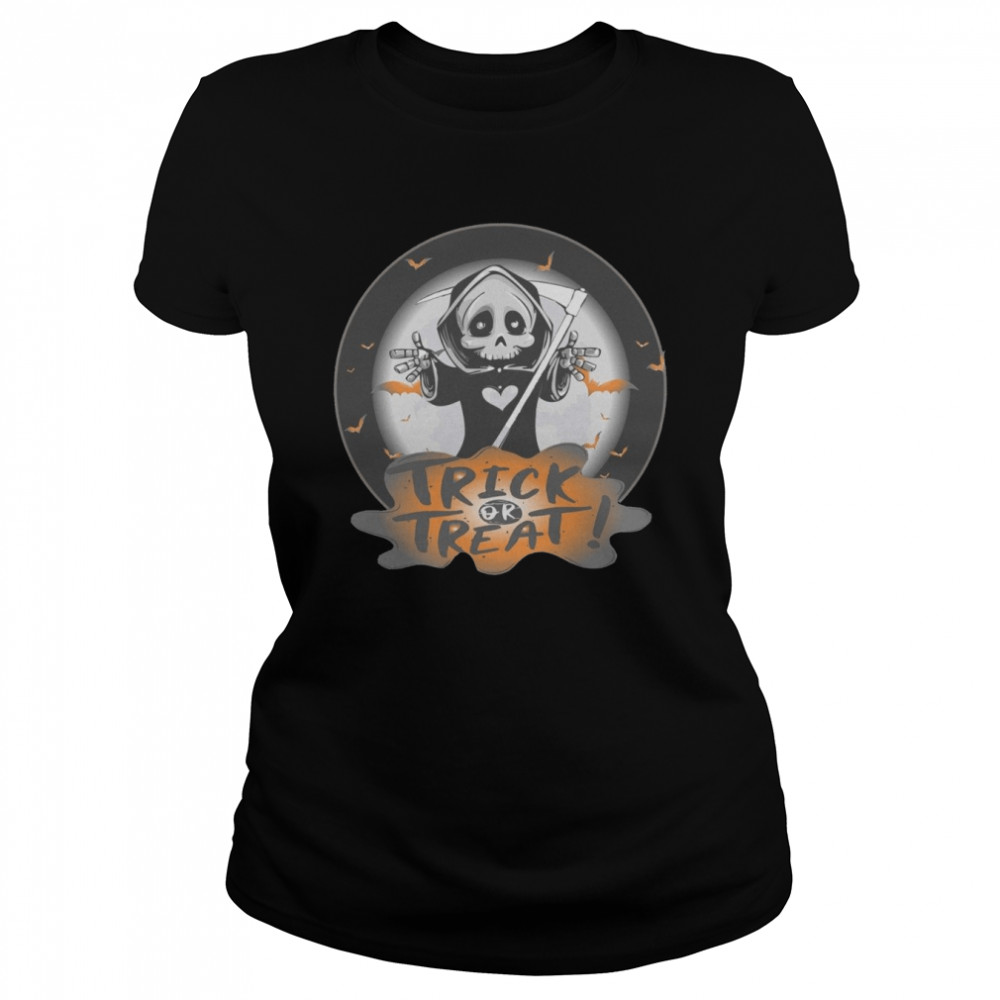 Trick Or Treat Reaper Halloween Season shirt Classic Women's T-shirt