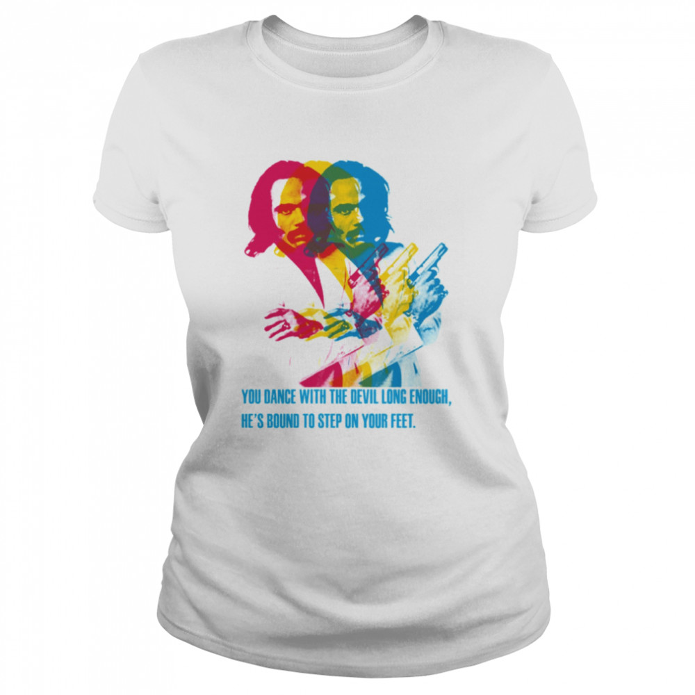 You Dance With The Devil Superfly shirt Classic Women's T-shirt