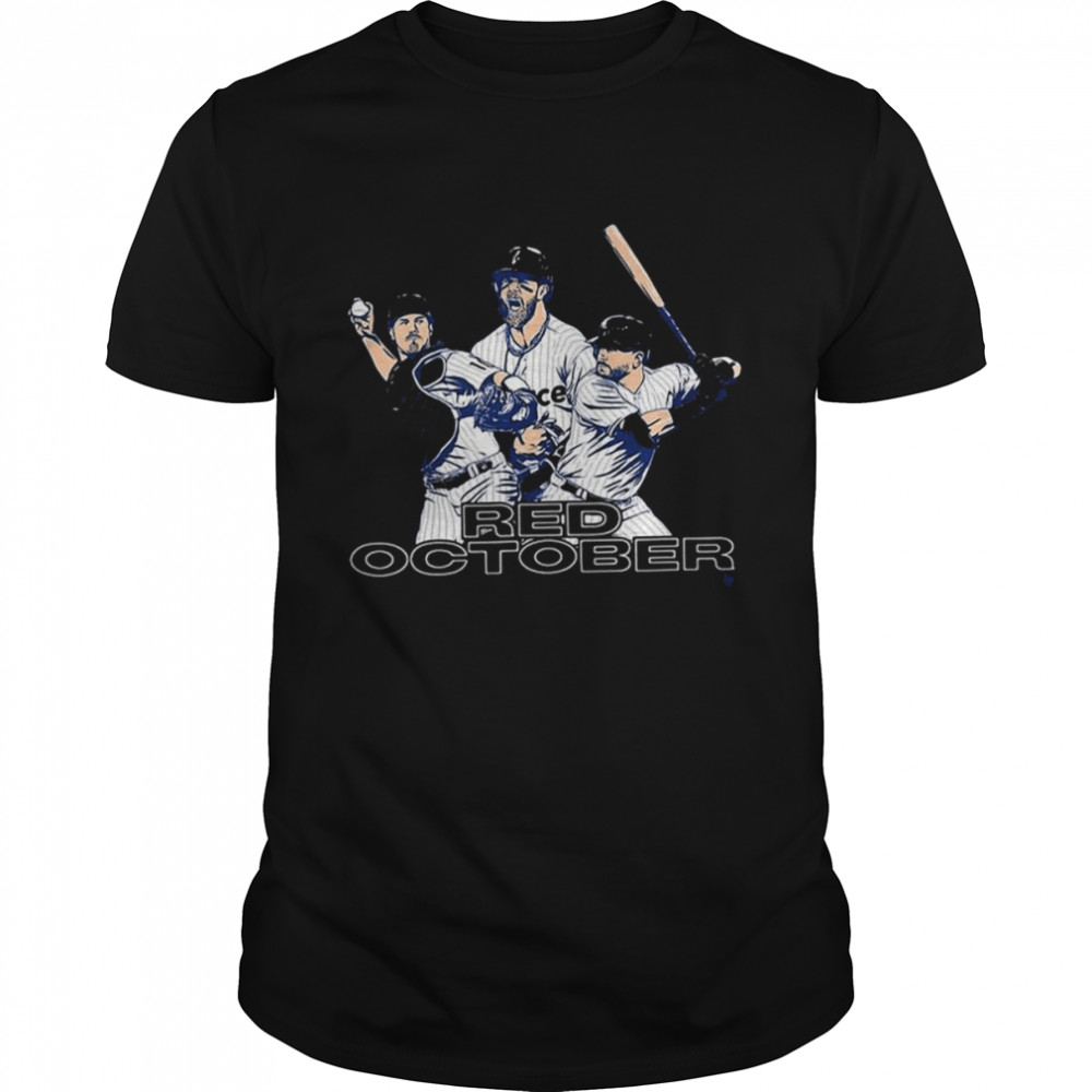 Harper Schwarber & Realmuto Red October Philly Baseball 2022 Shirt