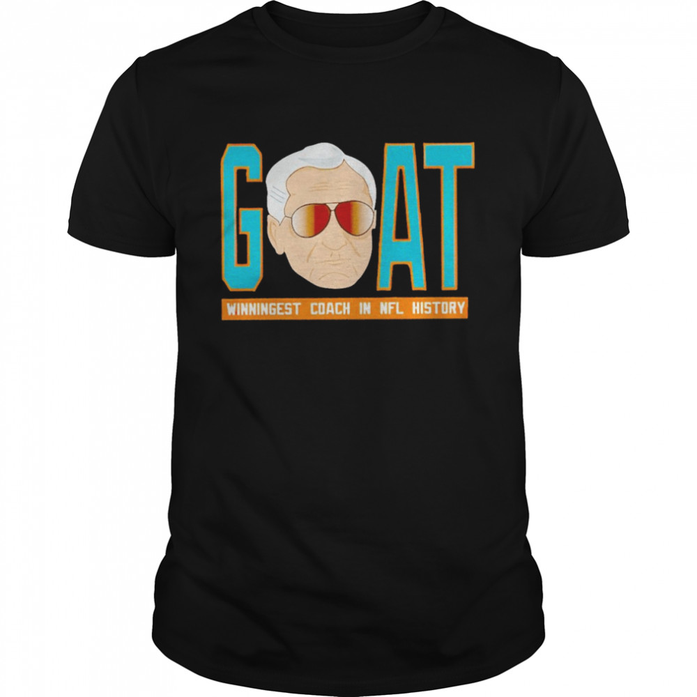 Miami Dolphins Goat Winningest Coach In Nfl History shirt