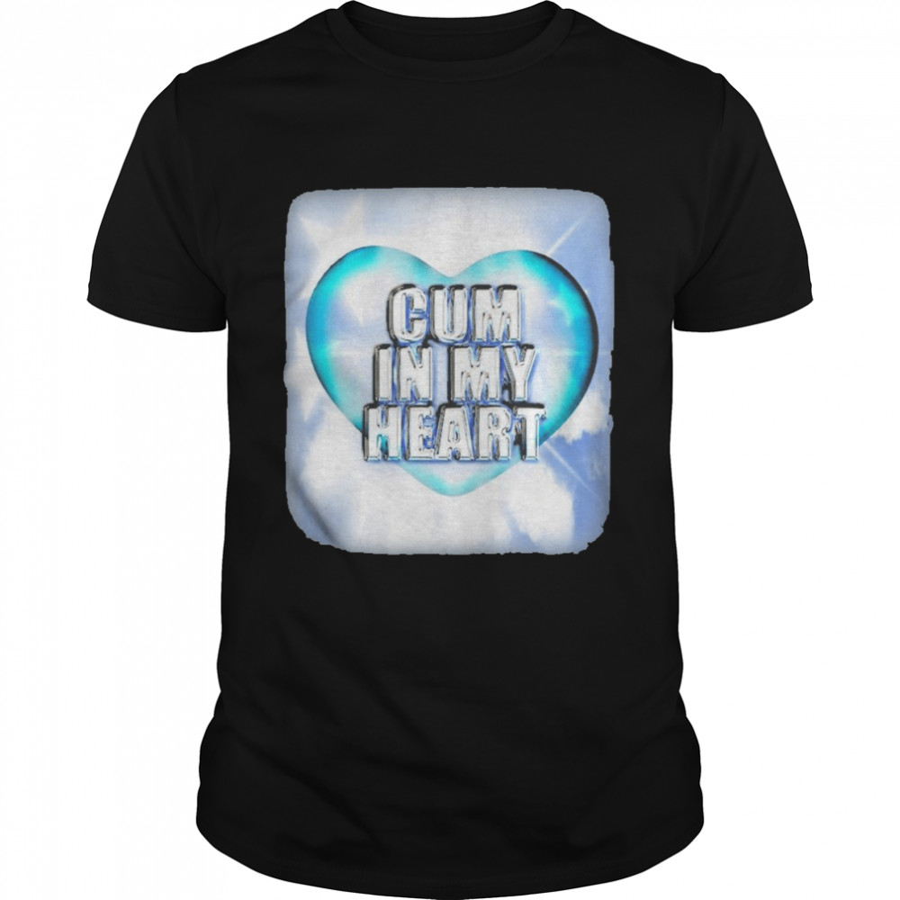 Sexoenpublico Merch Cum In My Heart Shirt