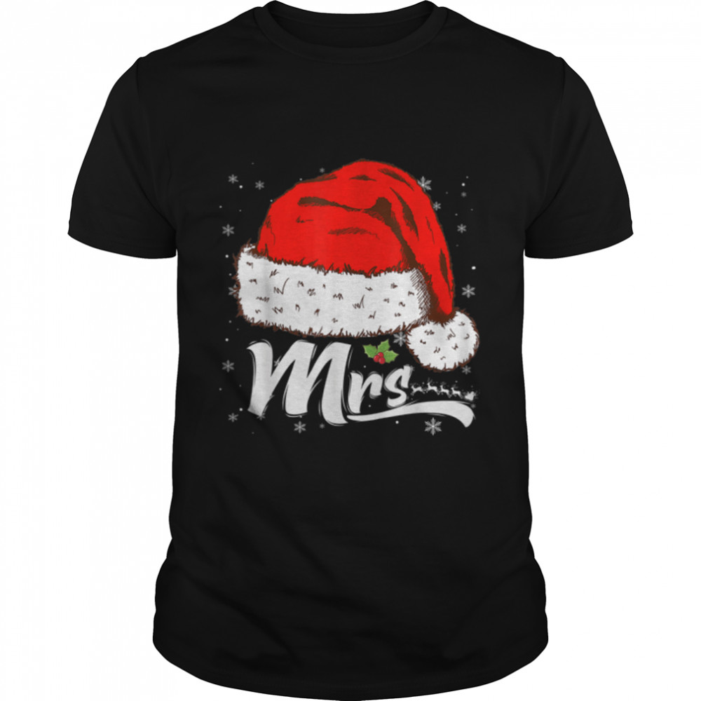 Funny Mrs Claus Santa Hat Christmas Matching Couples Pajama T-Shirt B0BK22NYS3