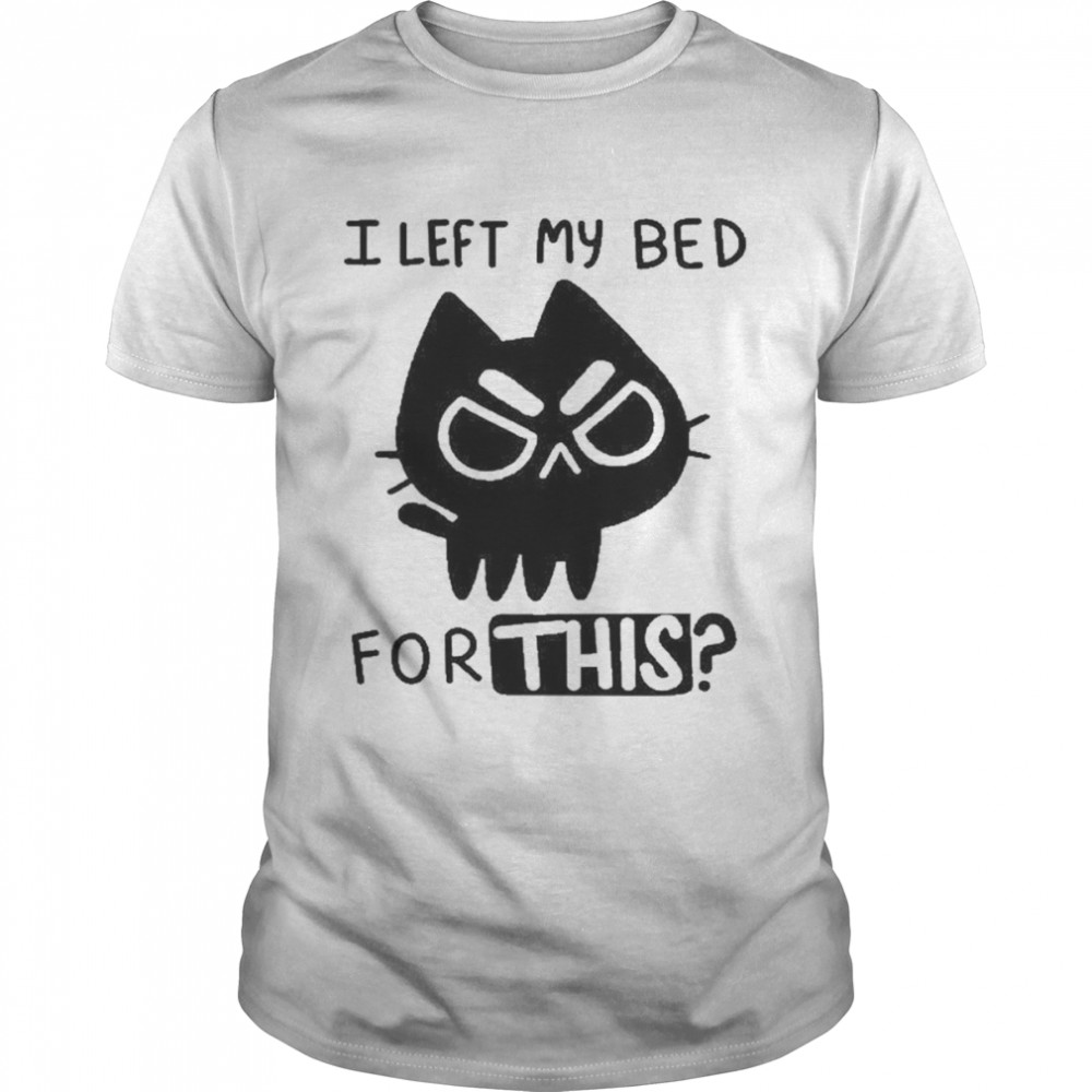 I left my bed for this cat ninja t-shirt