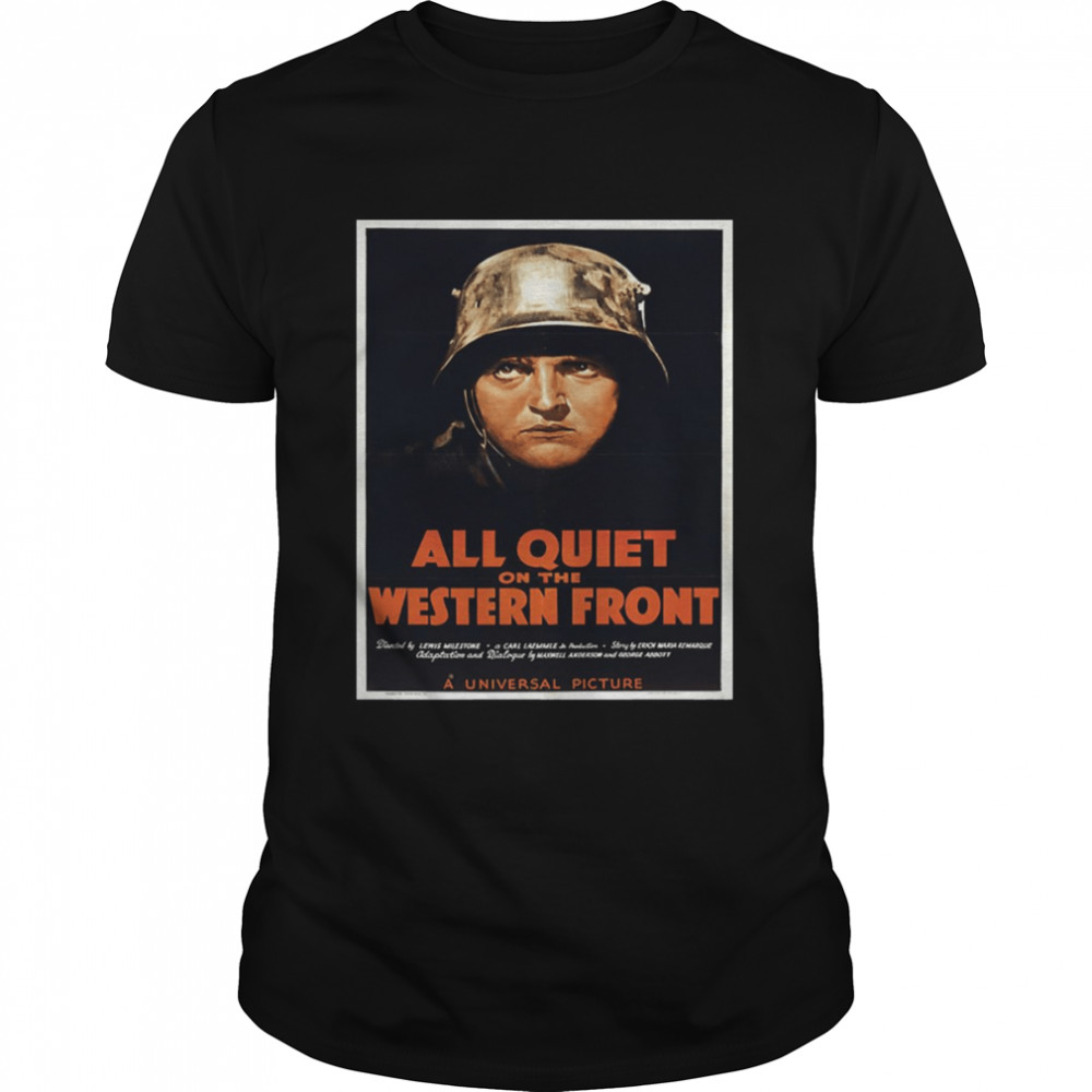 Lewis Mi All Quiet On The Western Front Lewis Milestone shirt