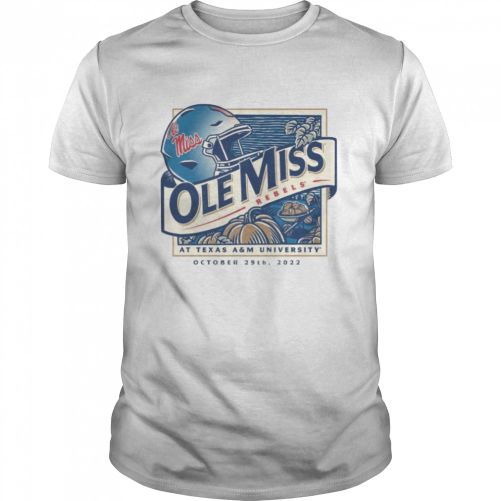 Ole Miss Rebels Vs. Texas A&m Aggies Game Day 2022 matchup T-shirt