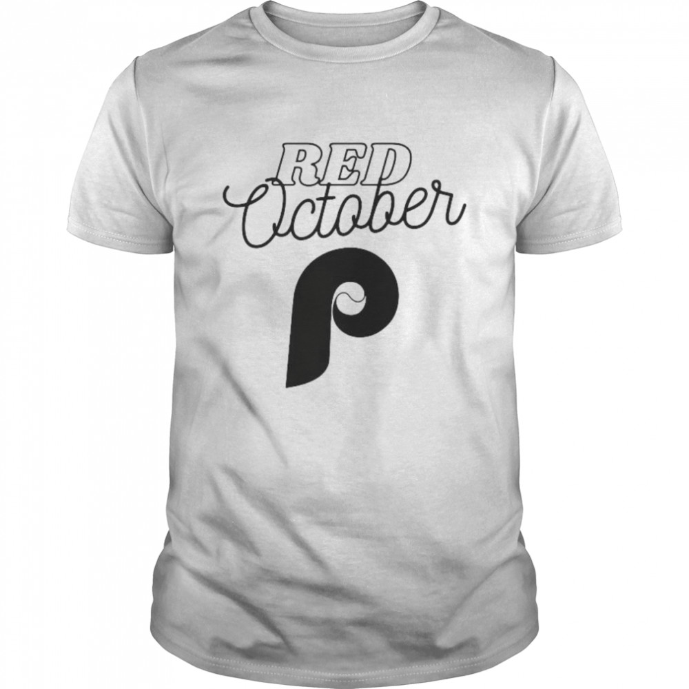 Philadelphia Phillies Red October Oversized 2022 Shirt