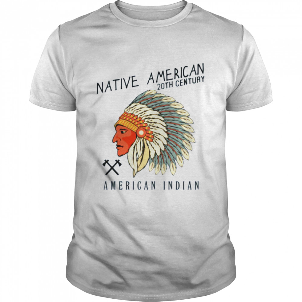 20th Century Native American Heritage Month shirt